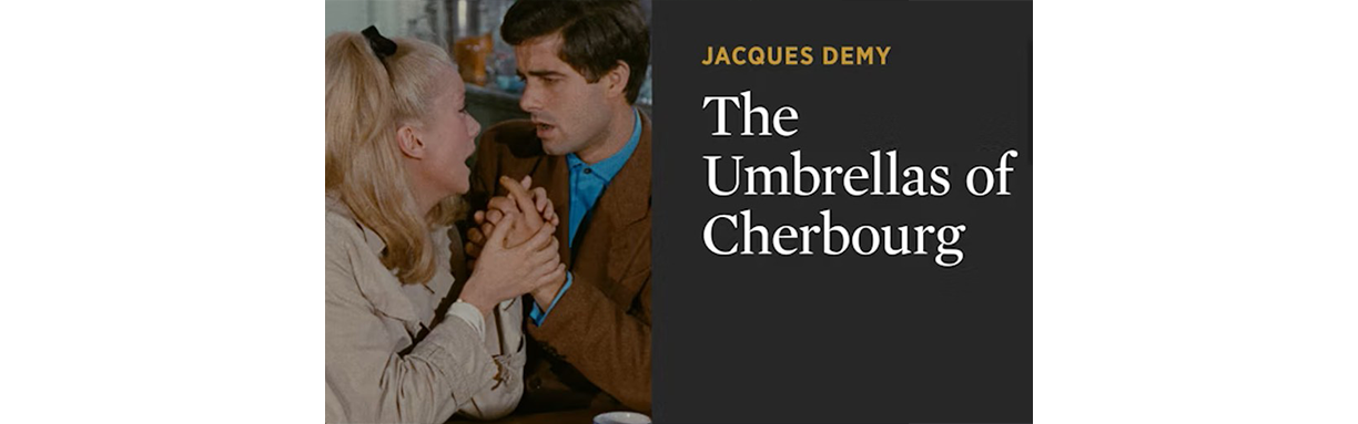 The Umbrellas of Cherbourg